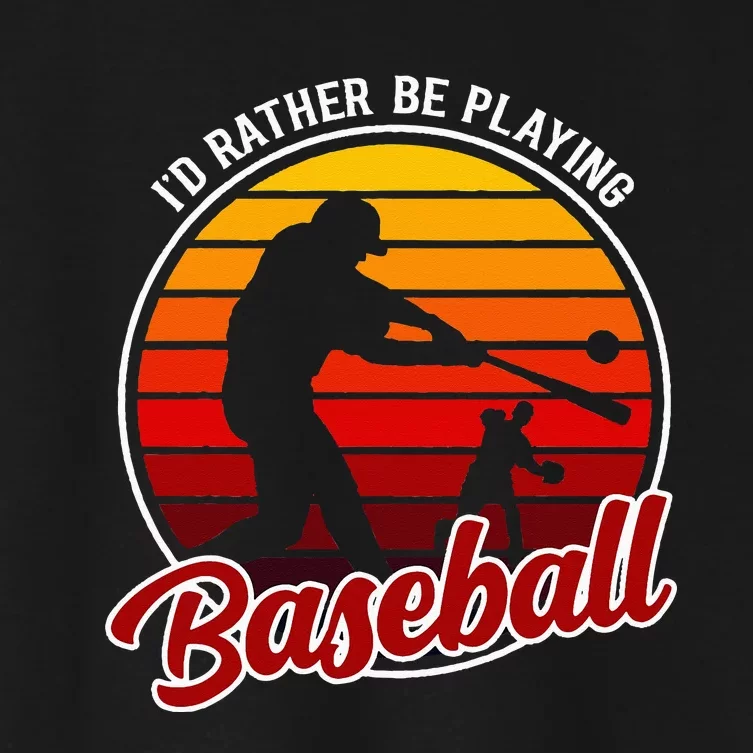 I'd Rather Be Playing Baseball Clothing Graphic Baseball Women's Crop Top Tee