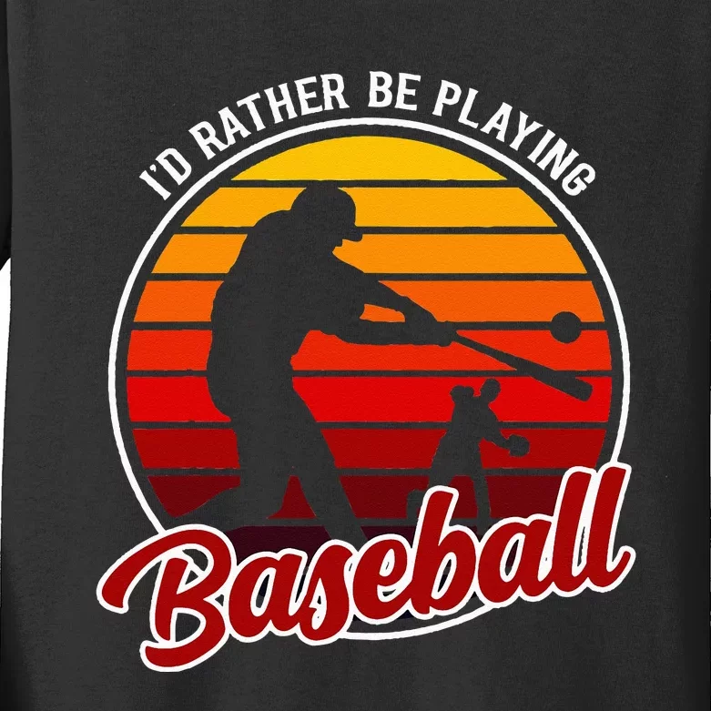 I'd Rather Be Playing Baseball Clothing Graphic Baseball Kids Long Sleeve Shirt