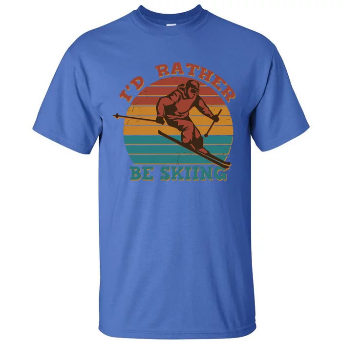 Id Rather Be Skiing Funny Skiers Designs Skiing Helmet Gift Tall T-Shirt