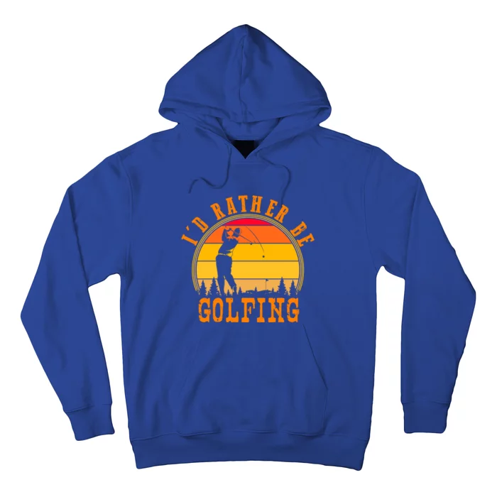 Id Rather Be Golfing Vintage Retro Style Golf Lovers Cute Gift Hoodie