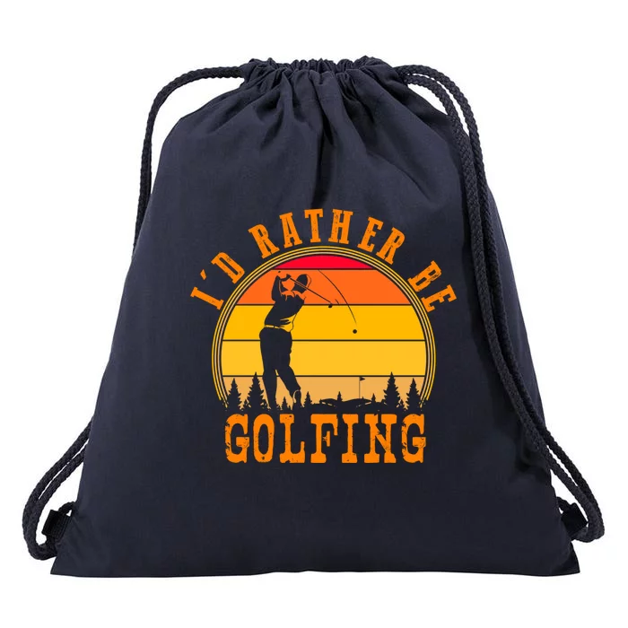 Id Rather Be Golfing Vintage Retro Style Golf Lovers Cute Gift Drawstring Bag