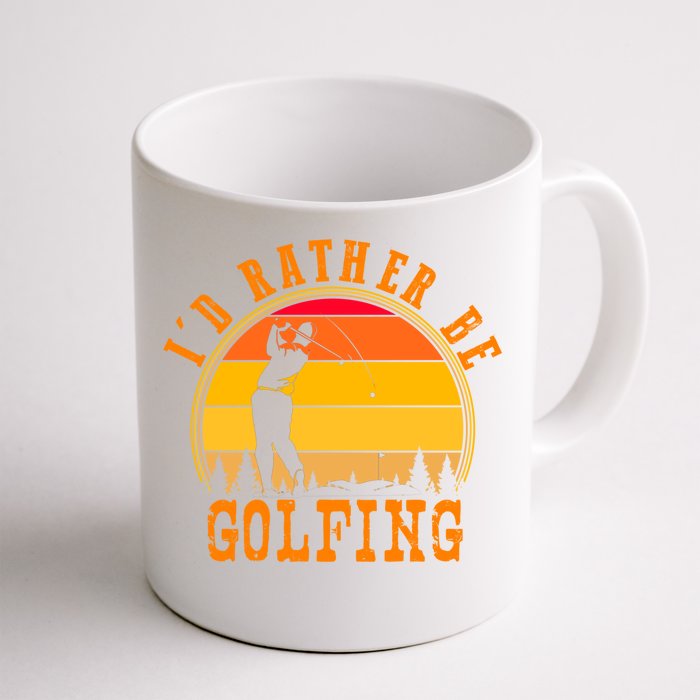 Id Rather Be Golfing Vintage Retro Style Golf Lovers Cute Gift Front & Back Coffee Mug