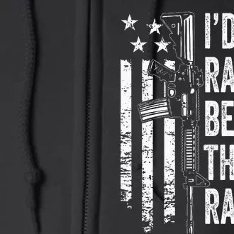 ID Rather Be At The Gun Range Usa Flag Funny Guns Joke Full Zip Hoodie