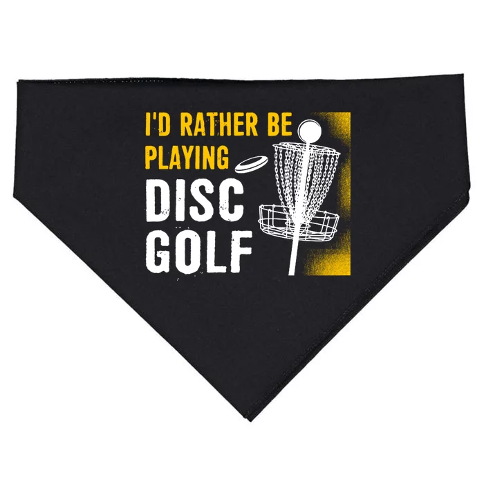 Id Rather Be Playing Disc Golf Disc Golfing Gift USA-Made Doggie Bandana