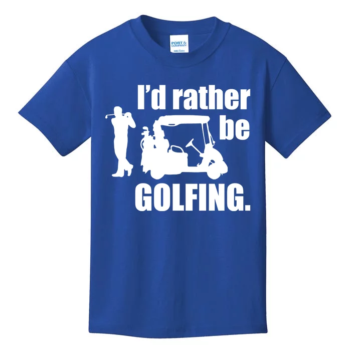 Id Rather Be Playing Golf Funny Golfer Golfing Gift Kids T-Shirt