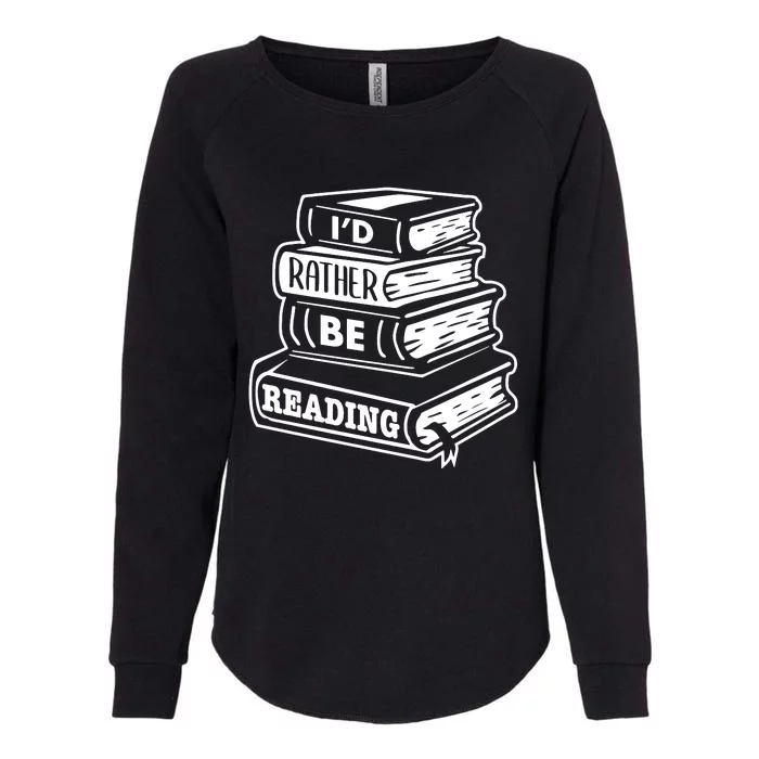 ID Rather Be Reading Womens California Wash Sweatshirt