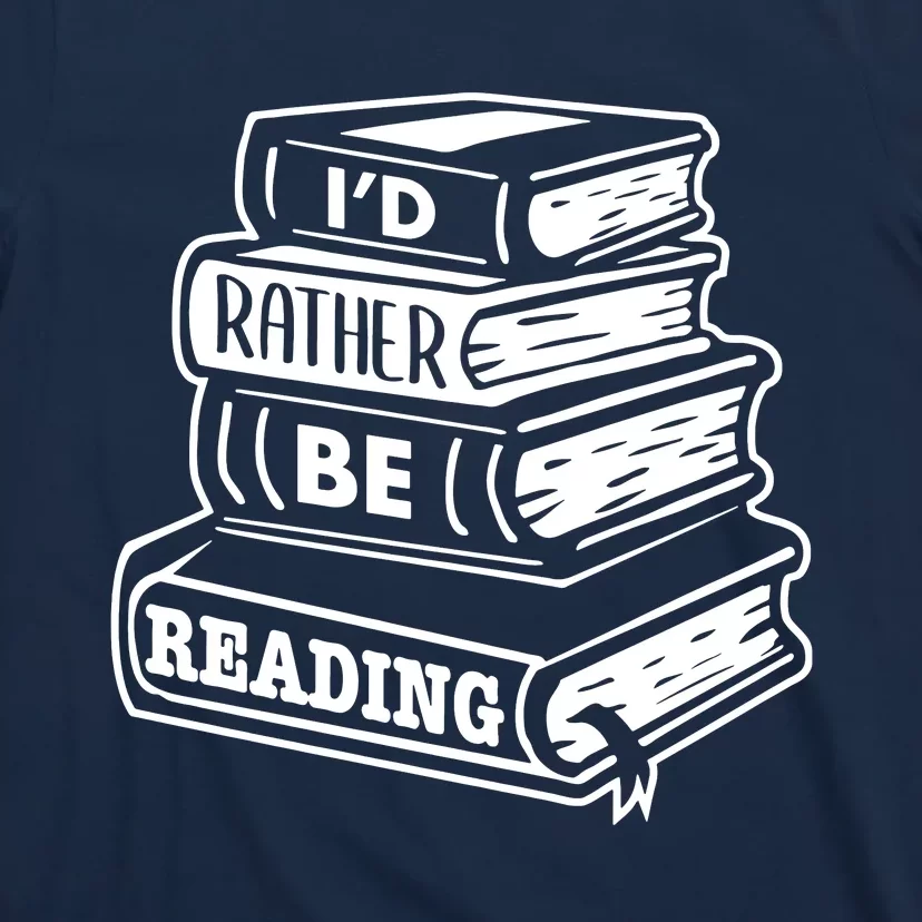 ID Rather Be Reading T-Shirt