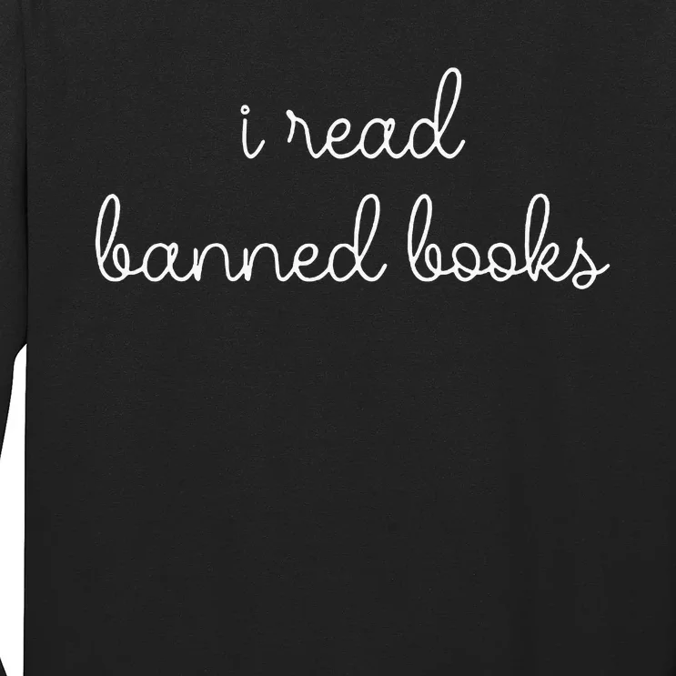 I Read Banned Books Long Sleeve Shirt