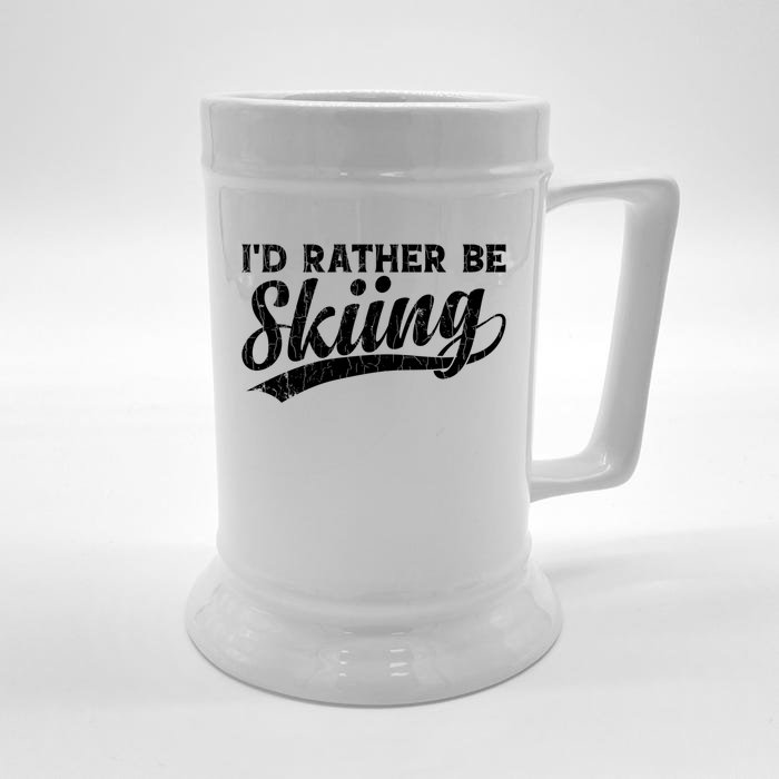 Id Rather Be Skiing Funny Vintage Retro Ski Skier Graphic Cute Gift Front & Back Beer Stein