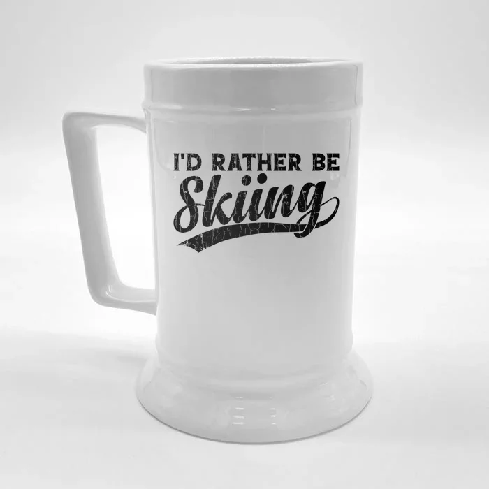 Id Rather Be Skiing Funny Vintage Retro Ski Skier Graphic Cute Gift Front & Back Beer Stein