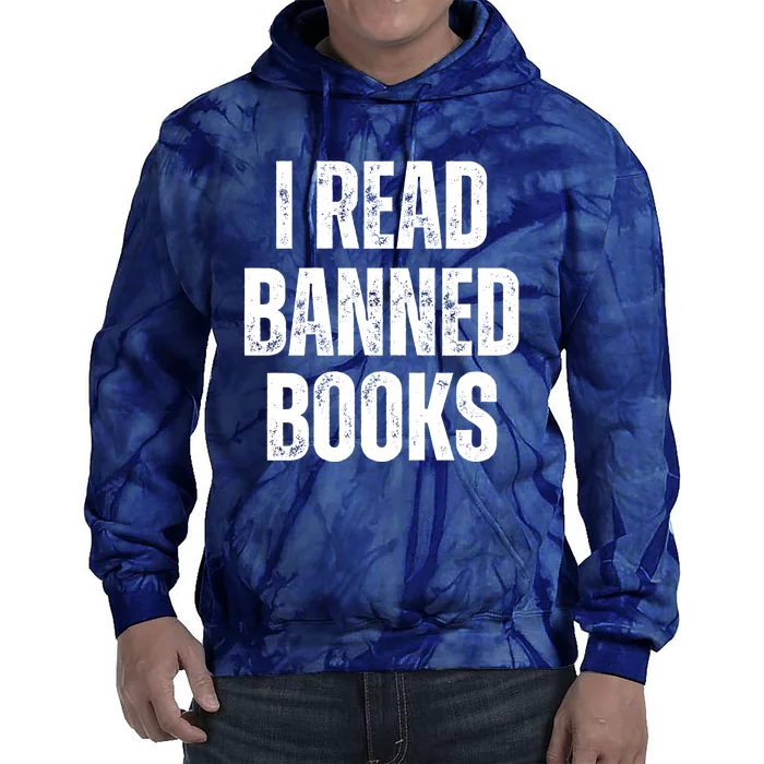 I Read Banned Books Im With The Banned Vintage Retro Tie Dye Hoodie