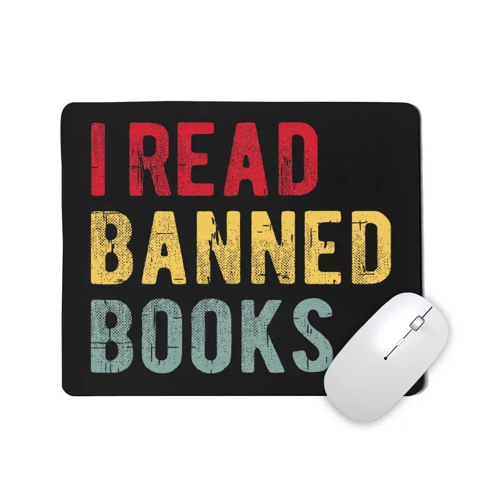 I Read Banned Books Librarians Banned Books Bookworm Reader Mousepad