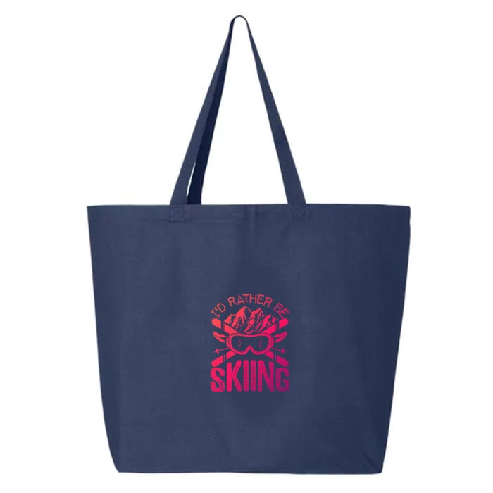 Id Rather Be Skiing Funny Gift Skater Sports Wear Gift 25L Jumbo Tote