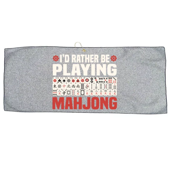 Id Rather Be Playing Mahjong Mahjong Great Gift Large Microfiber Waffle Golf Towel