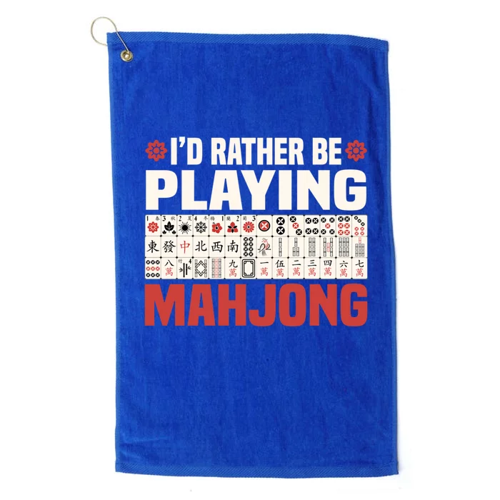 Id Rather Be Playing Mahjong Mahjong Great Gift Platinum Collection Golf Towel