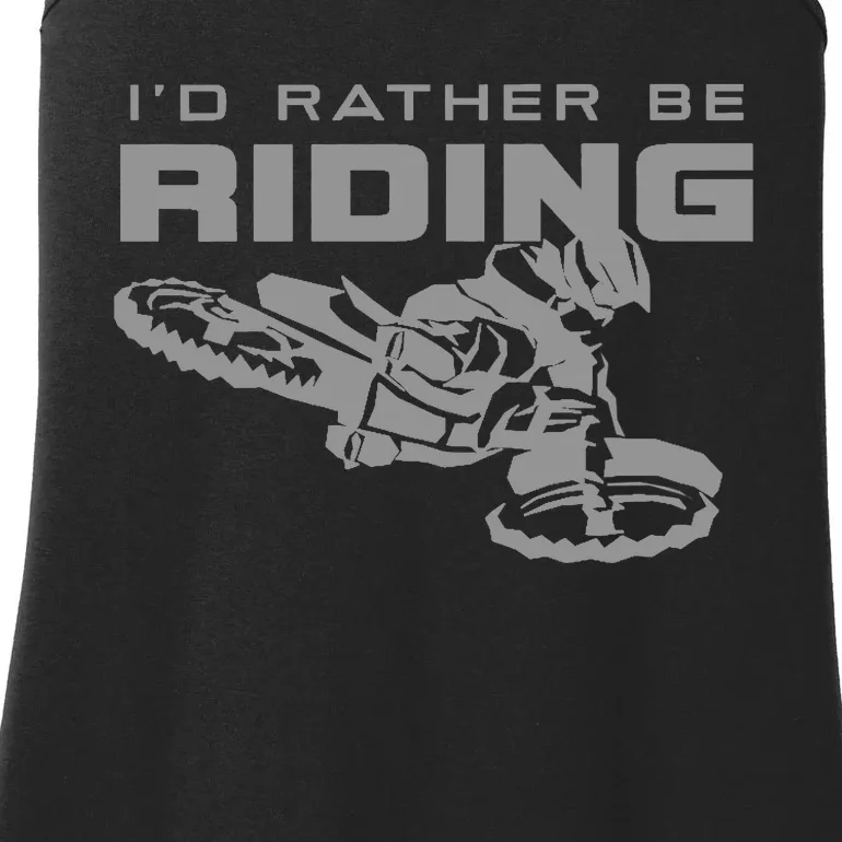 I'd Rather Be Riding Motocross Dirt Bike Motocross Premium Ladies Essential Tank