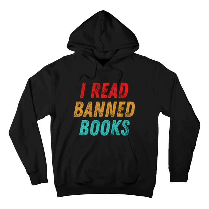 I Read Banned Books Im With The Banned Vintage Retro Hoodie