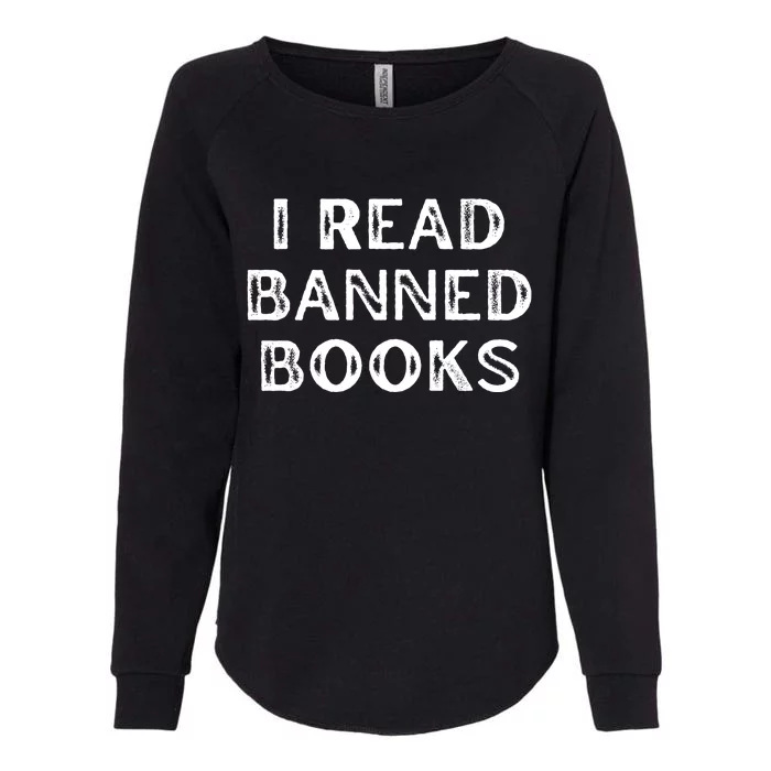 I Read Banned Books Im With The Banned Vintage Retro Womens California Wash Sweatshirt