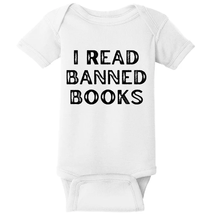 I Read Banned Books Im With The Banned Vintage Retro Baby Bodysuit