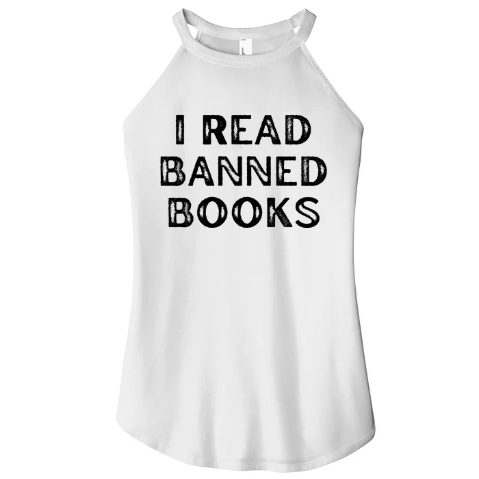 I Read Banned Books Im With The Banned Vintage Retro Women’s Perfect Tri Rocker Tank