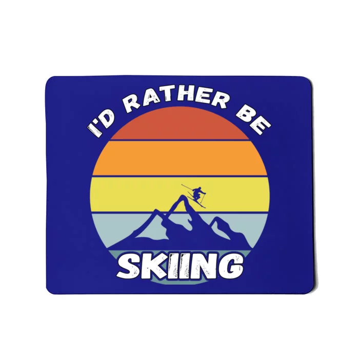 Id Rather Be Skiing Retro Vintage Skier Cool Gift Mousepad