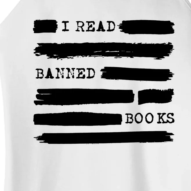 I Read Banned Books Banned Books Week Gift Librarian Teacher Women’s Perfect Tri Rocker Tank