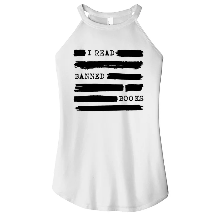 I Read Banned Books Banned Books Week Gift Librarian Teacher Women’s Perfect Tri Rocker Tank