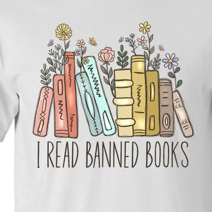 I Read Banned Books Tall T-Shirt