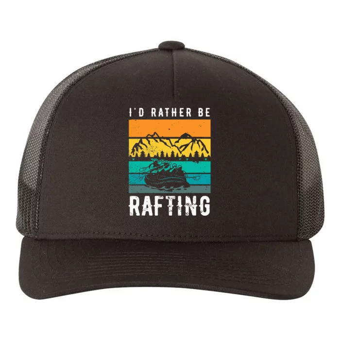 Id Rather Be Rafting Design For A Rafting Fan Kayak Yupoong Adult 5-Panel Trucker Hat