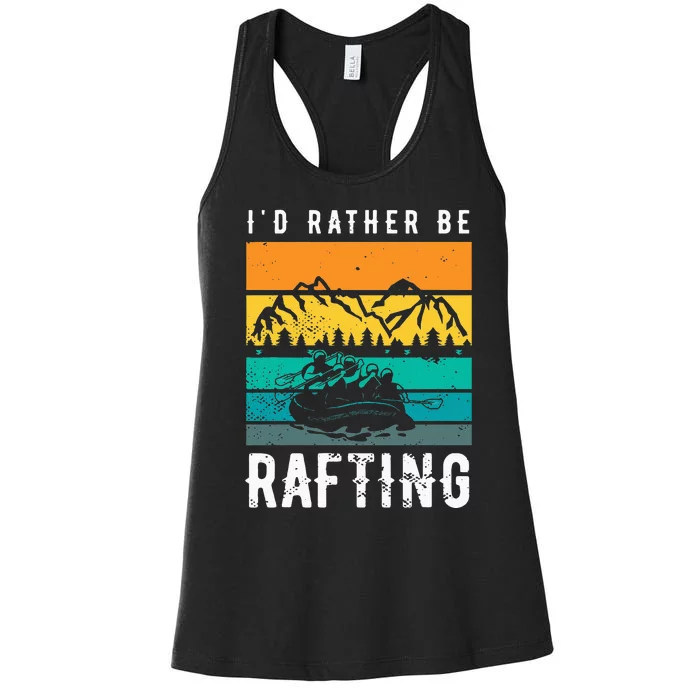 Id Rather Be Rafting Design For A Rafting Fan Kayak Women's Racerback Tank