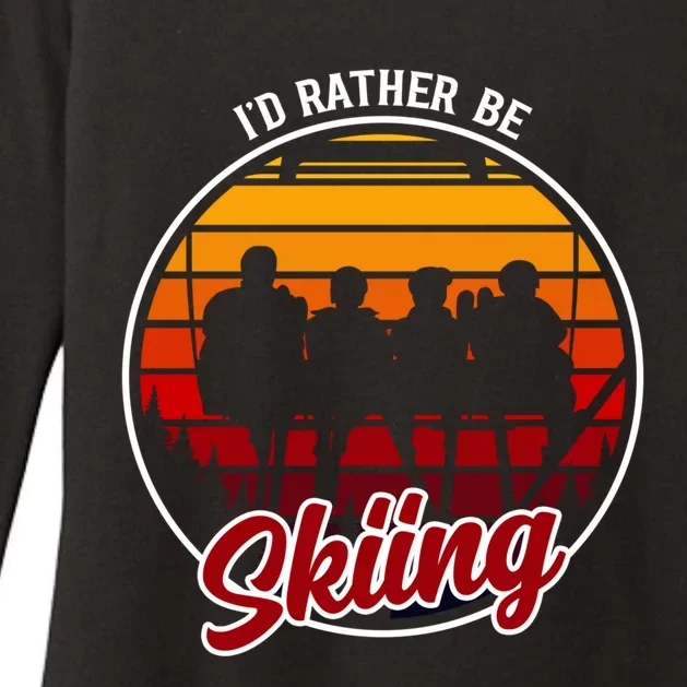 Id Rather Be Skiing Ski Clothing Funny Ski Gift Womens CVC Long Sleeve Shirt