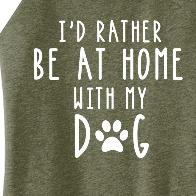 I'd Rather Be At Home With My Dog Hoodie Mom & Dog Parent Women’s Perfect Tri Rocker Tank