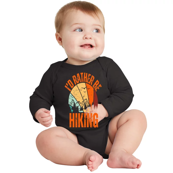 ID Rather Be Hiking Mountain Sunset Funny Nature Camping Baby Long Sleeve Bodysuit