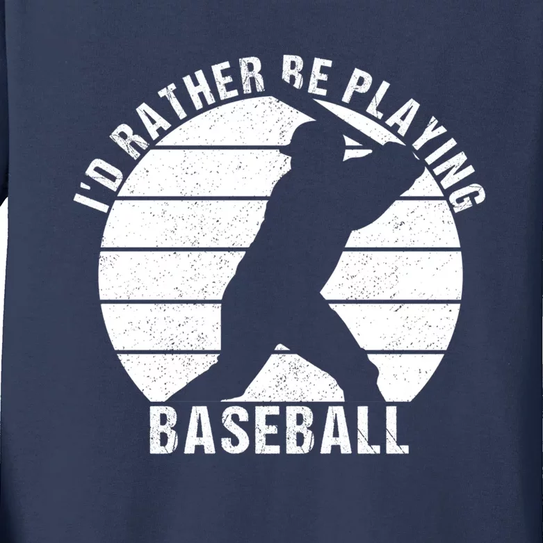 I'd Rather Be Playing Baseball Tee Baseball Player, Coach Kids Long Sleeve Shirt