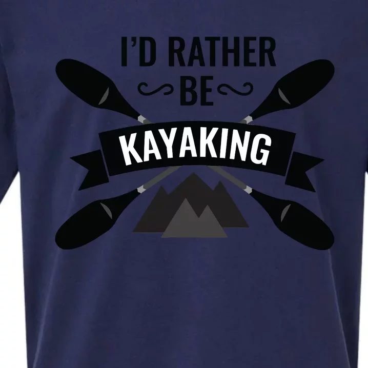 I'd Rather Be Kayaking River Canoe Canoeing For Kayak Lovers Sueded Cloud Jersey T-Shirt