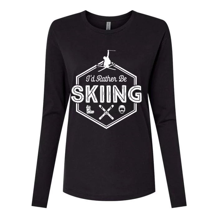 Id Rather Be Skiing Winter Snow Ski Lover Cool Gift Womens Cotton Relaxed Long Sleeve T-Shirt