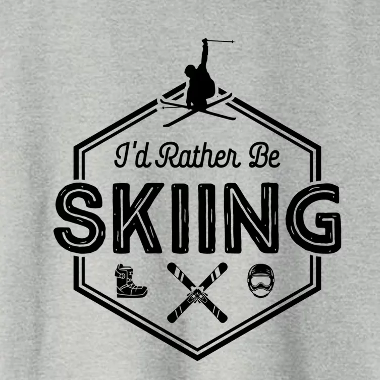 Id Rather Be Skiing Winter Snow Ski Lover Cool Gift Women's Crop Top Tee