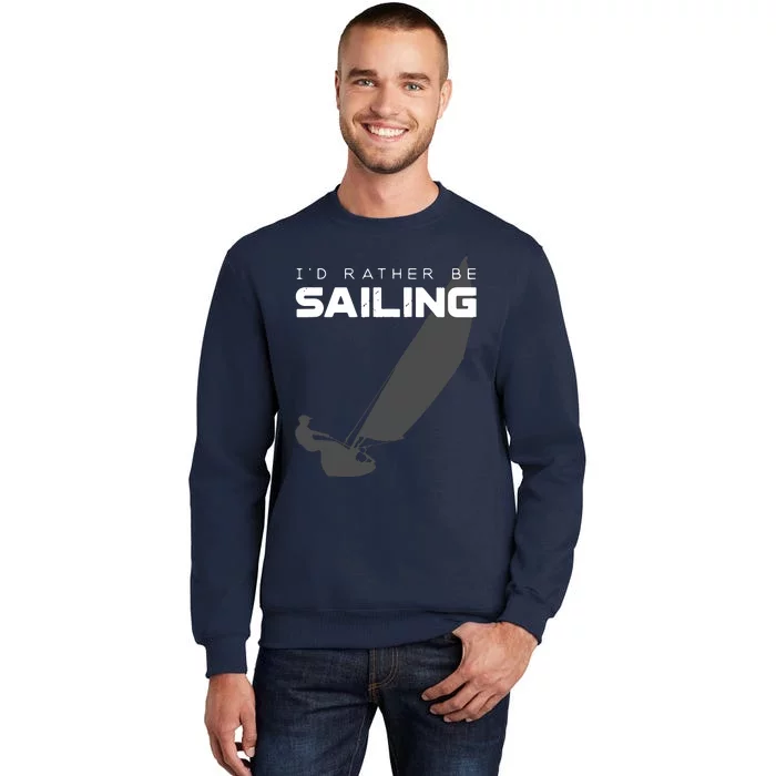 I'd Rather Be Sailing Vintage Sailing Sweatshirt