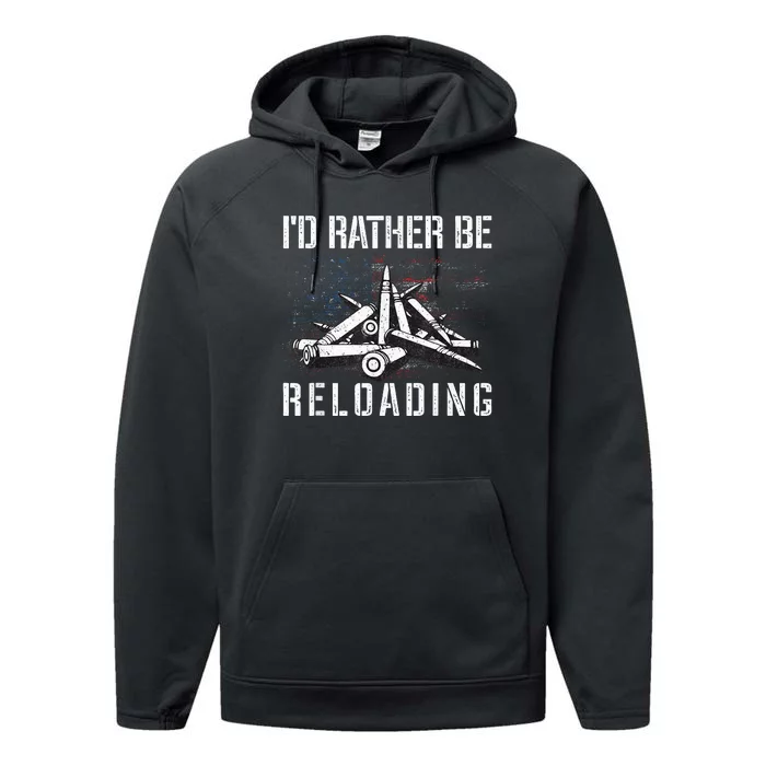 ID Rather Be Reloading Shooter Guns Ammo Performance Fleece Hoodie