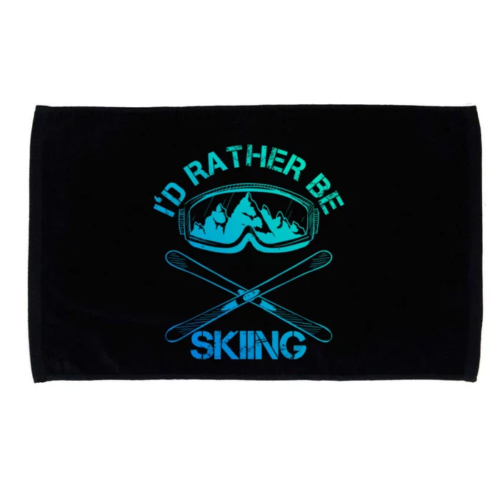 Id Rather Be Skiing Meaningful Gift Microfiber Hand Towel