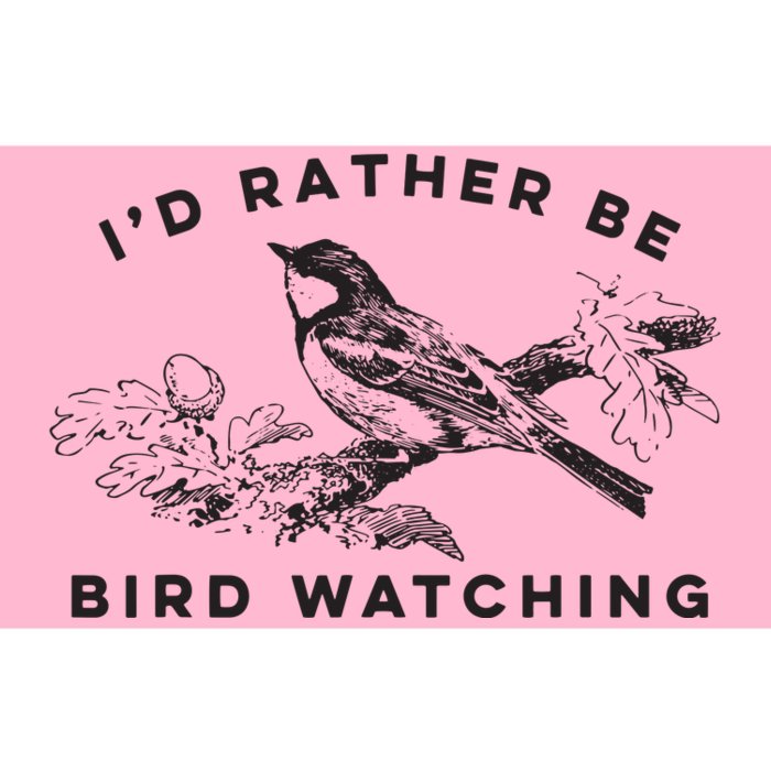 Id Rather Be Bird Watching Birding Nerd Gift Watcher Bumper Sticker