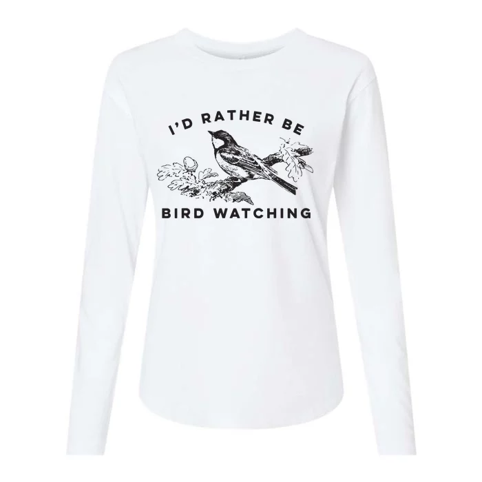 Id Rather Be Bird Watching Birding Nerd Gift Watcher Womens Cotton Relaxed Long Sleeve T-Shirt