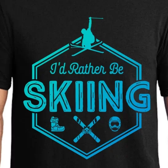 Id Rather Be Skiing Winter Snow Ski Lover Cool Gift Pajama Set