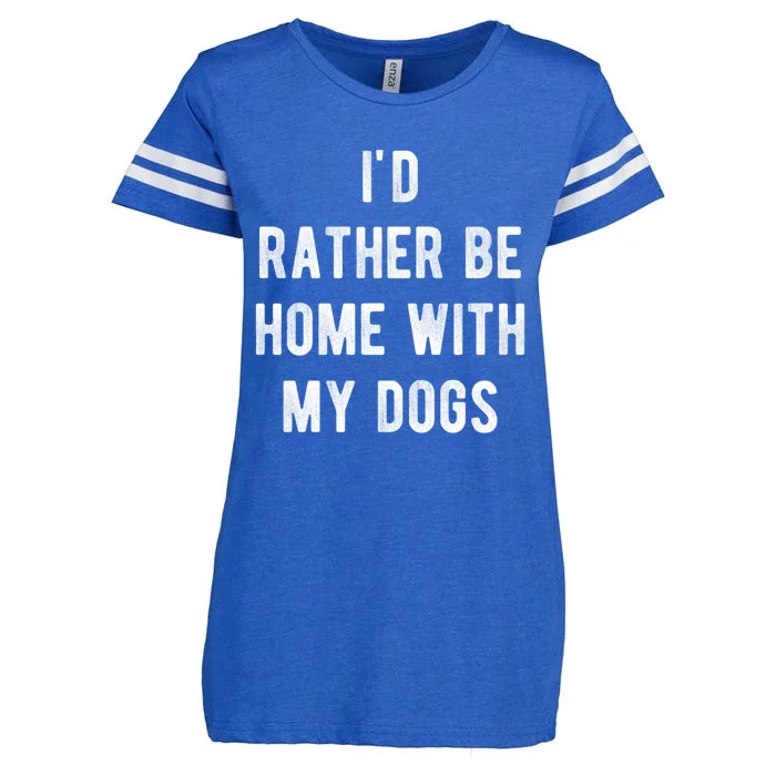 I'd Rather Be At Home With My Dog Gift Mom And Dog Parent Tee Cool Gift Enza Ladies Jersey Football T-Shirt