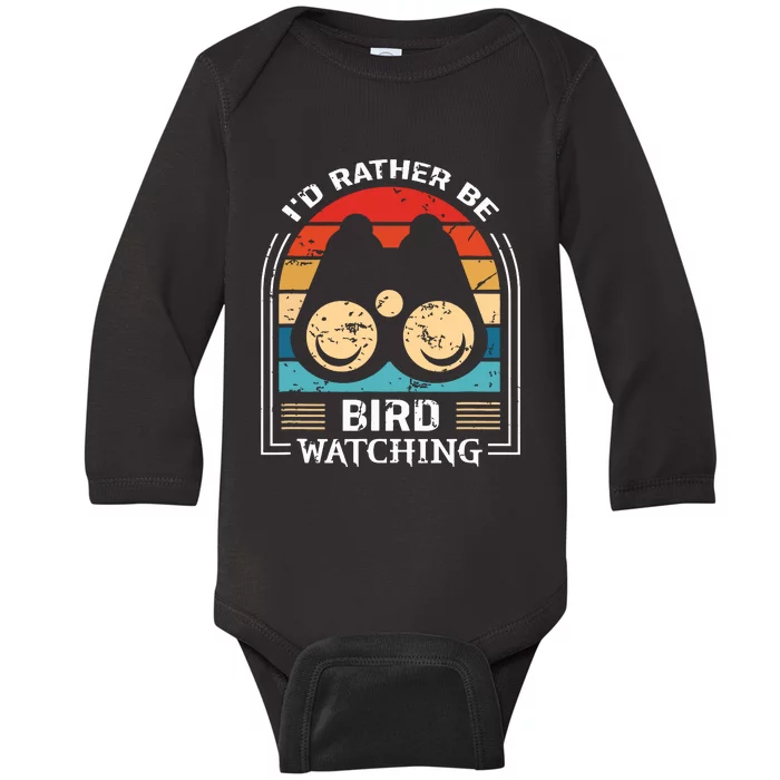 Id Rather Be Bird Watching Retro Bird Watching Baby Long Sleeve Bodysuit