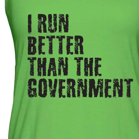 I RUN BETTER THAN THE GOVERNMENT Funny Runner Gift Ladies Essential Flowy Tank