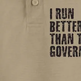 I RUN BETTER THAN THE GOVERNMENT Funny Runner Gift Dry Zone Grid Performance Polo