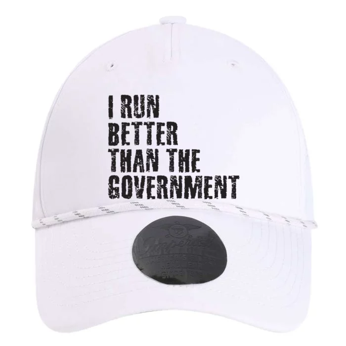 I RUN BETTER THAN THE GOVERNMENT Funny Runner Gift Performance The Dyno Cap