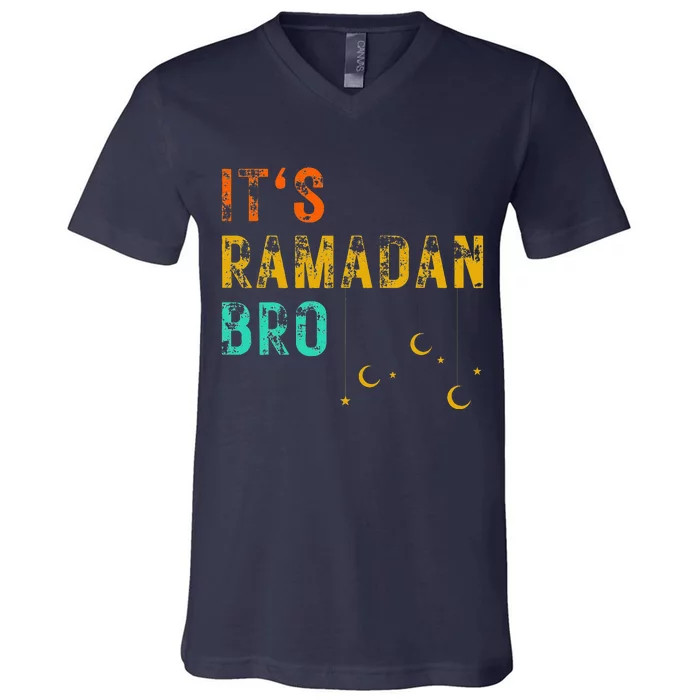 It's Ramadan Bro Islamic Fasting Muslim V-Neck T-Shirt