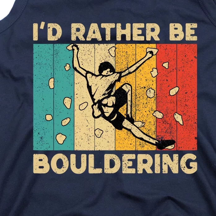 ID Rather Bouldering Funny Rock Climbing Bouldering Tank Top